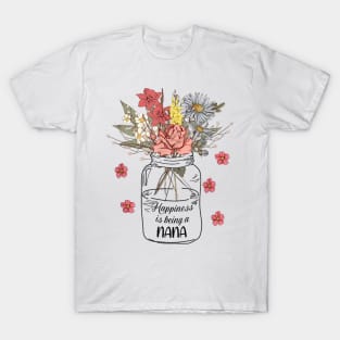 Happiness Is Being A Nana Wildflowers Happy Mother's Day T-Shirt